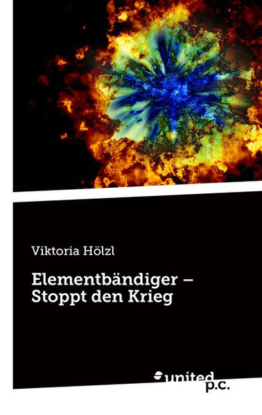 Cover von Elementbändiger – Stoppt den Krieg
