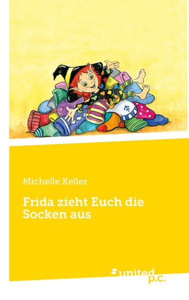 Cover von Frida zieht Euch die Socken aus