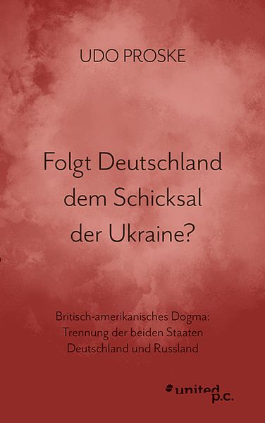 Cover von Folgt Deutschland dem Schicksal der Ukraine?