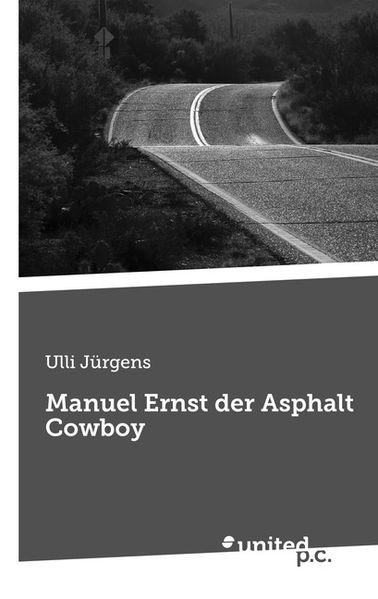 Cover von Manuel Ernst der Asphalt Cowboy