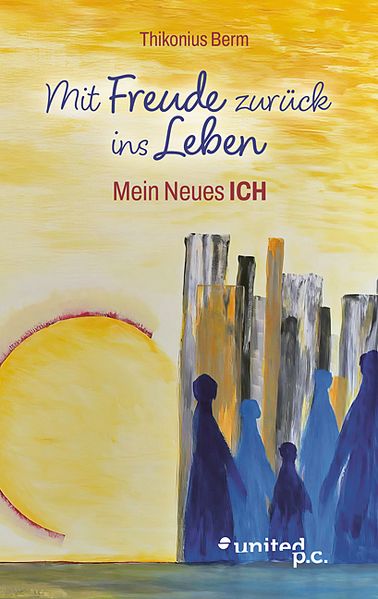 Cover von Mit Freude zurück ins Leben
