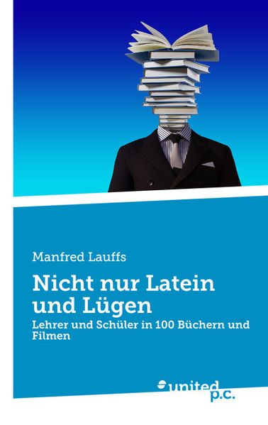 Cover von Nicht nur Latein und Lügen
