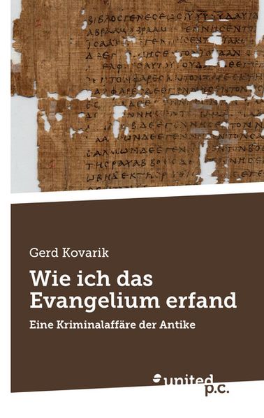 Cover von Wie ich das Evangelium erfand