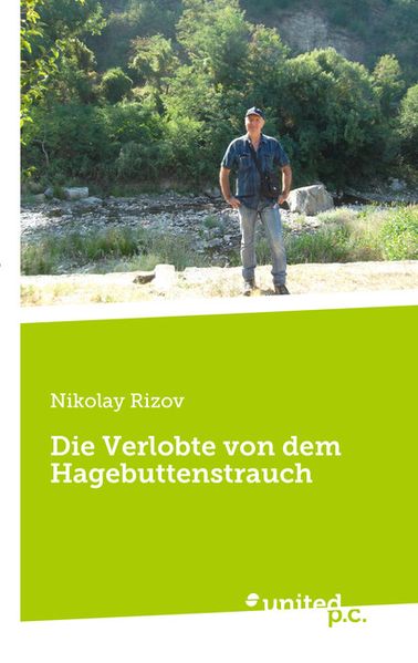 Cover von Die Verlobte von dem Hagebuttenstrauch