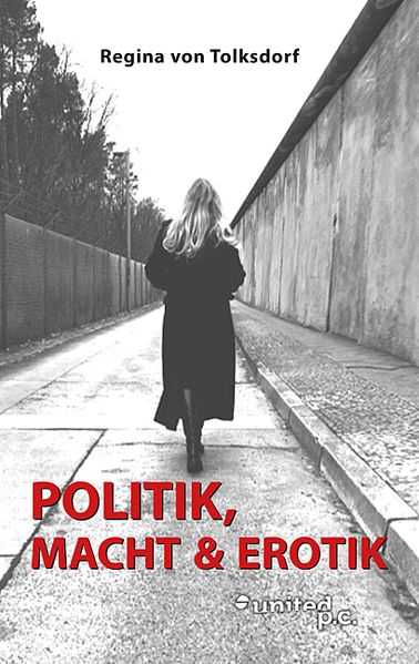 Cover von Politik, Macht & Erotik