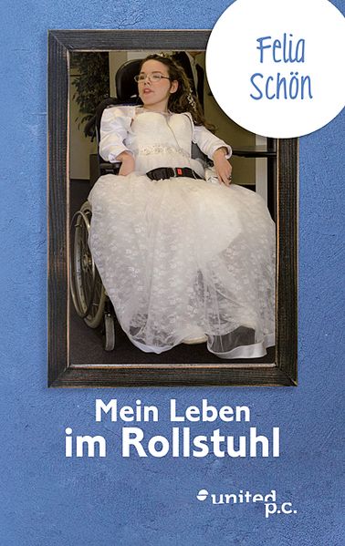 Cover von Mein Leben im Rollstuhl
