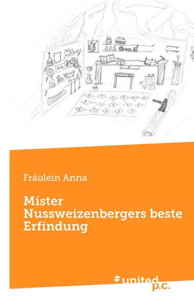 Cover von Mister Nussweizenbergers beste Erfindung