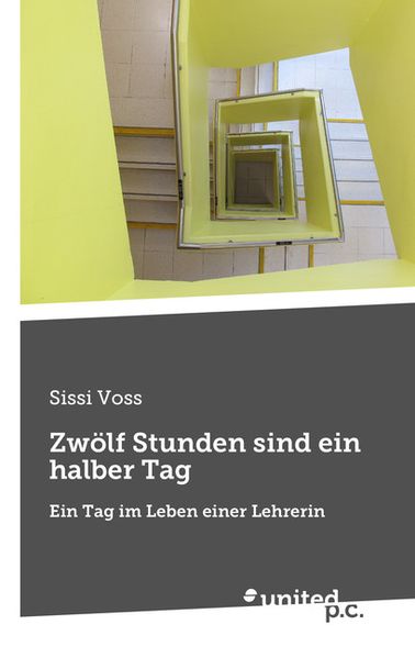 Cover von Zwölf Stunden sind ein halber Tag