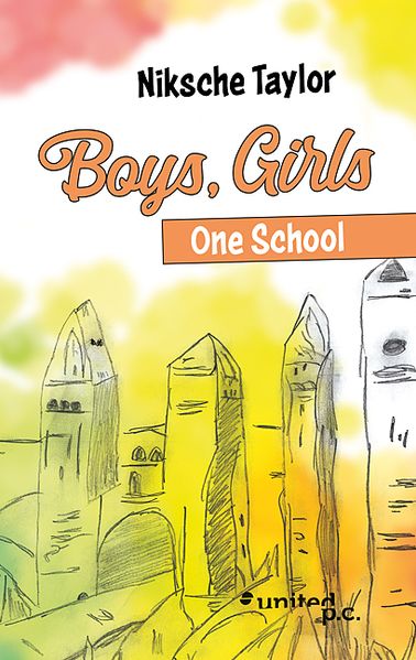 Cover von Boys, Girls – One School