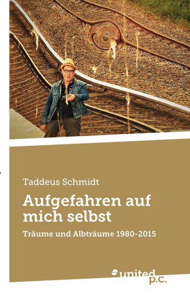 Cover von Aufgefahren auf mich selbst
