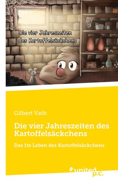 Cover von Die vier Jahreszeiten des Kartoffelsäckchens
