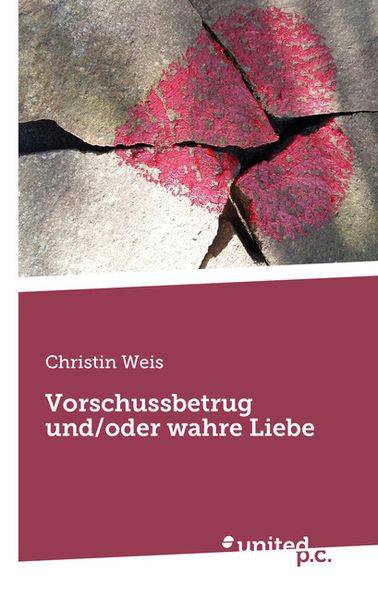 Cover von Vorschussbetrug und/oder wahre Liebe
