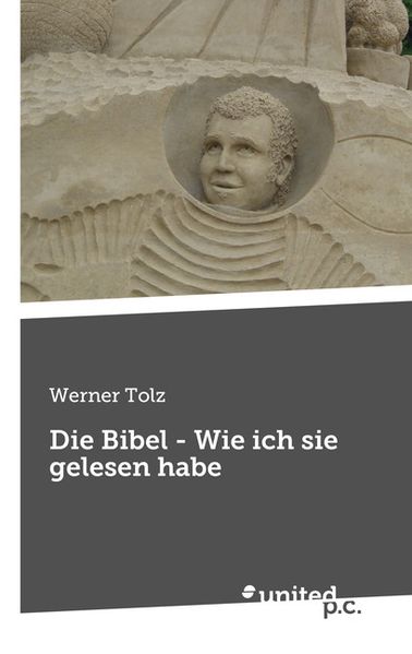 Cover von Die Bibel – Wie ich sie gelesen habe