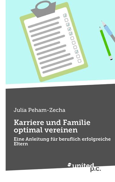 Cover von Karriere und Familie optimal vereinen