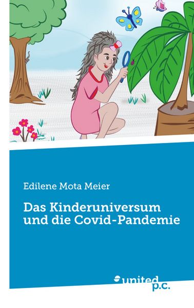 Cover von Das Kinderuniversum und die Covid-Pandemie