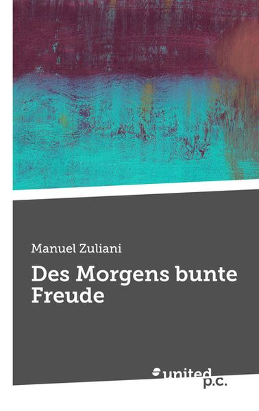 Cover von Des Morgens bunte Freude