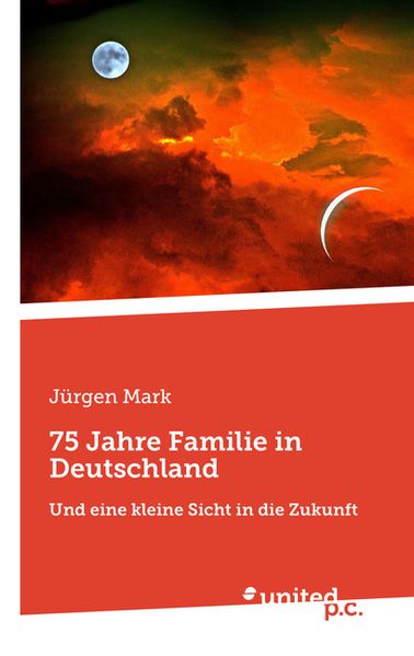 Cover von 75 Jahre Familie in Deutschland
