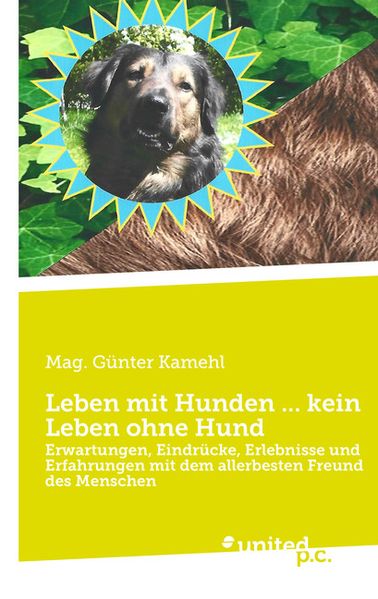 Cover von Leben mit Hunden … kein Leben ohne Hund