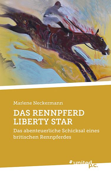 Cover von DAS RENNPFERD LIBERTY STAR