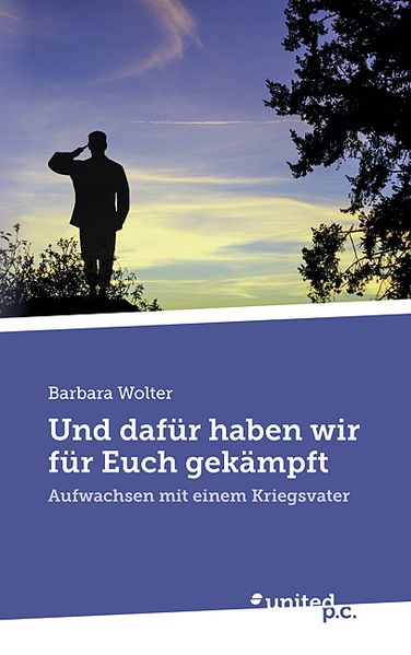 Cover von Und dafür haben wir für Euch gekämpft