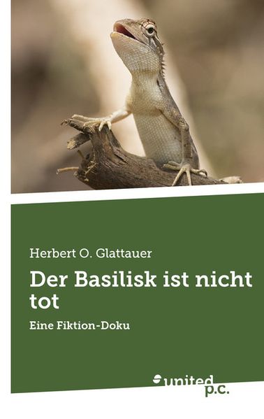 Cover von Der Basilisk ist nicht tot