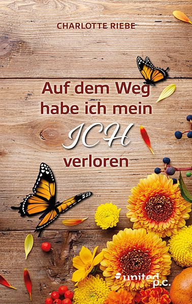 Cover von Auf dem Weg habe ich mein ICH verloren