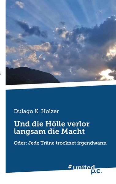 Cover von Und die Hölle verlor langsam die Macht