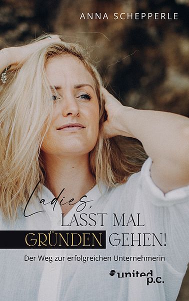 Cover von Ladies, lasst mal gründen gehen!