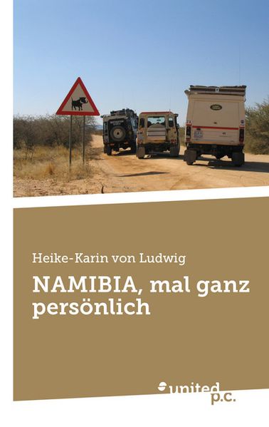 Cover von NAMIBIA, mal ganz persönlich