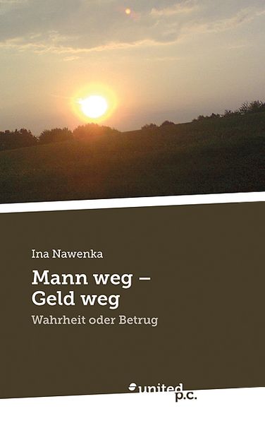 Cover von Mann weg – Geld weg