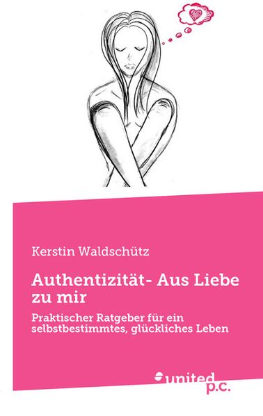 Cover von Authentizität- Aus Liebe zu mir