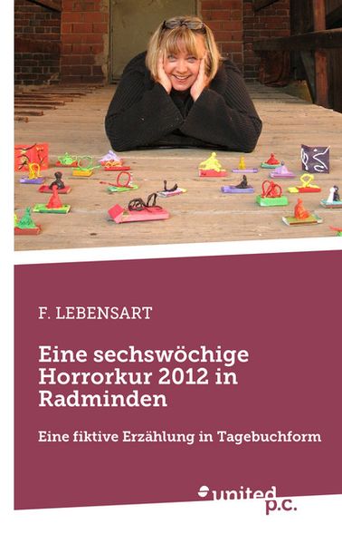 Cover von Eine sechswöchige Horrorkur 2012 in Radminden