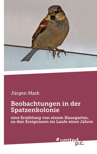 Cover von Beobachtungen in der Spatzenkolonie