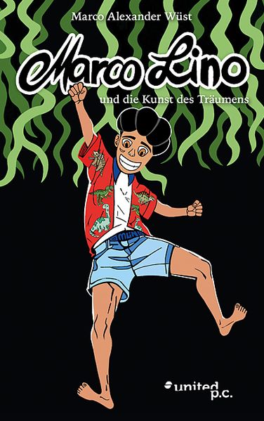 Cover von Marco Lino und die Kunst des Träumens