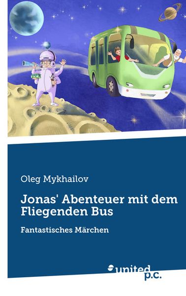 Cover von Jonas‘ Abenteuer mit dem Fliegenden Bus