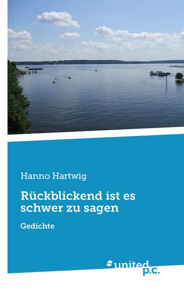 Cover von Rückblickend ist es schwer zu sagen