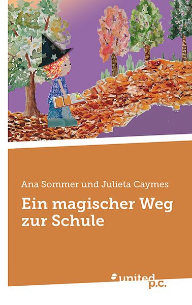 Cover von Ein magischer Weg zur Schule