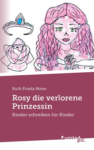 Cover von Rosy die verlorene Prinzessin