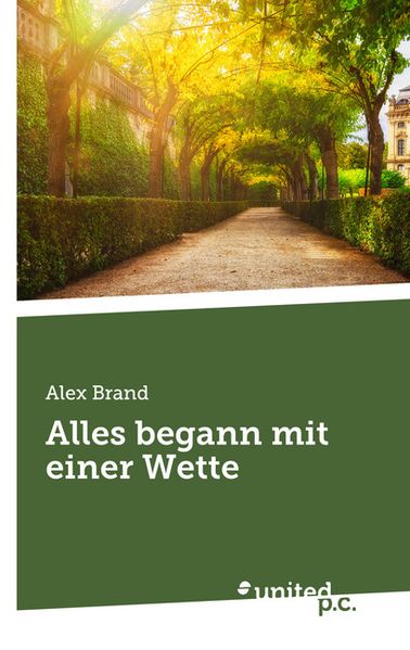 Cover von Alles begann mit einer Wette