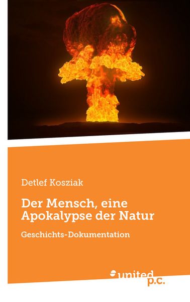 Cover von Der Mensch, eine Apokalypse der Natur