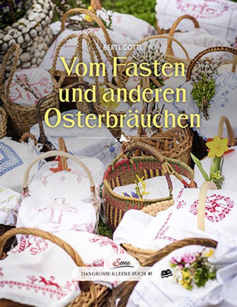 Cover von Das große kleine Buch: Vom Fasten und anderen Osterbräuchen