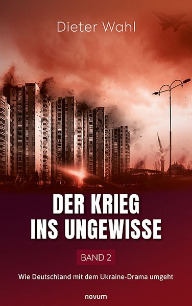 Cover von Der Krieg ins Ungewisse – Band 2