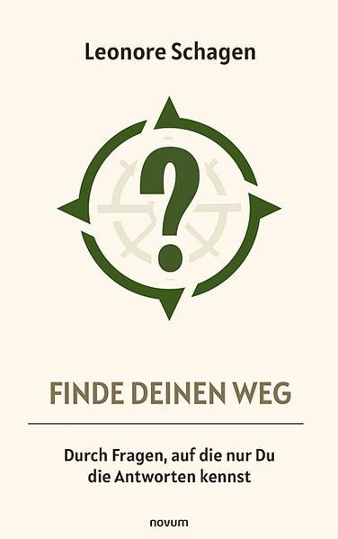 Cover von Finde Deinen Weg – Durch Fragen, auf die nur Du die Antworten kennst