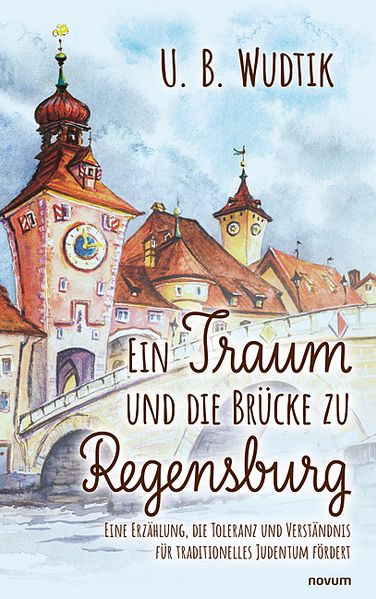 Cover von Ein Traum und die Brücke zu Regensburg