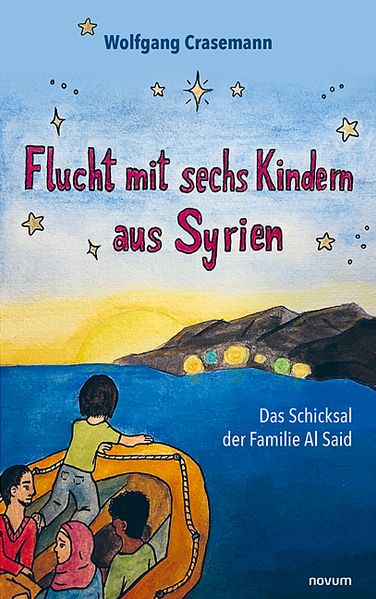 Cover von Flucht mit sechs Kindern aus Syrien