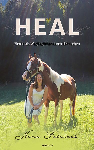 Cover von Heal – Pferde als Wegbegleiter durch dein Leben
