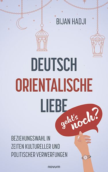 Cover von Deutsch-Orientalische Liebe – geht’s noch?