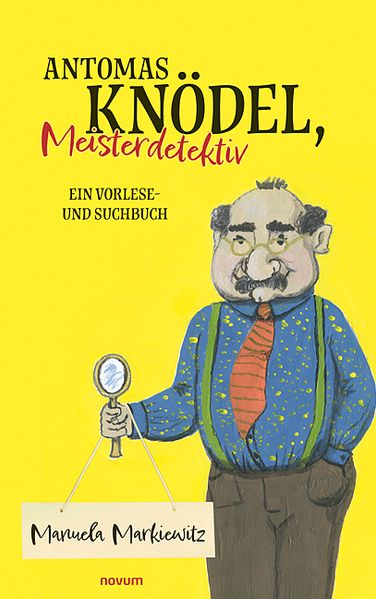 Cover von Antomas Knödel, Meisterdetektiv