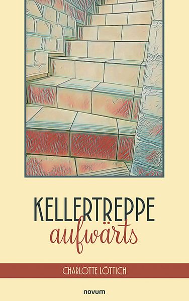 Cover von Kellertreppe aufwärts