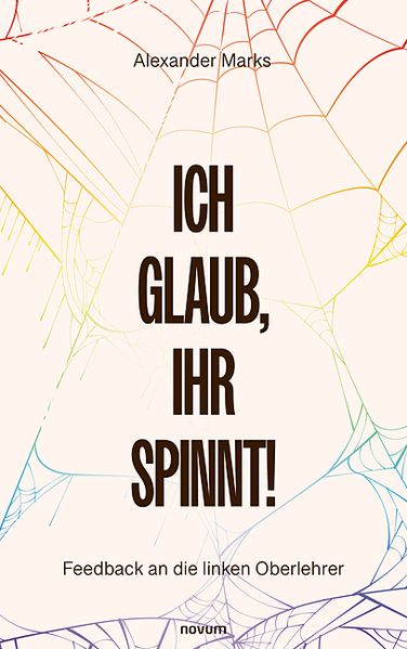 Cover von Ich glaub, Ihr spinnt!